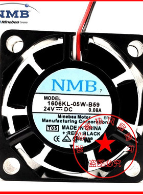 NMB-MAT 1606KL-05W-B30/B39/B40/B49/B50/B59 24V风扇 4CM 4015