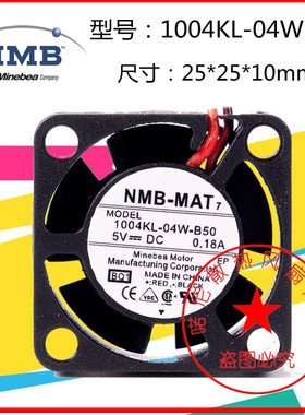 NMB 2510 2.5CM 5V 12V 1004KL-01W/04W-B40/B30/B50/B59/B49/B39
