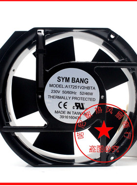 全新正品SYM BANG风机A17238/17251V1/V2HBT HBTA 110V/230V风扇