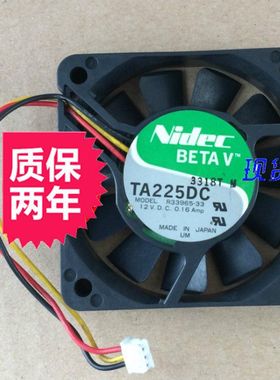 原装正品 NIDEC TA225 R33965-33 6015 DC12V 0.16A 6cm 散热风扇