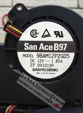 三洋 9BAM12P2G05 12V 1.85A 9733 1U2U服务器鼓风机涡轮风扇