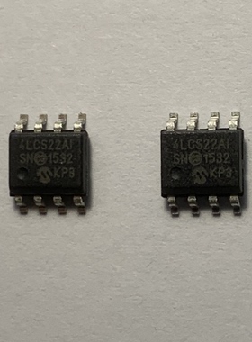 24LCS22AT-I/SN 24LCS22A-I/SN 4LCS22AI  全新原装正品 自营实图