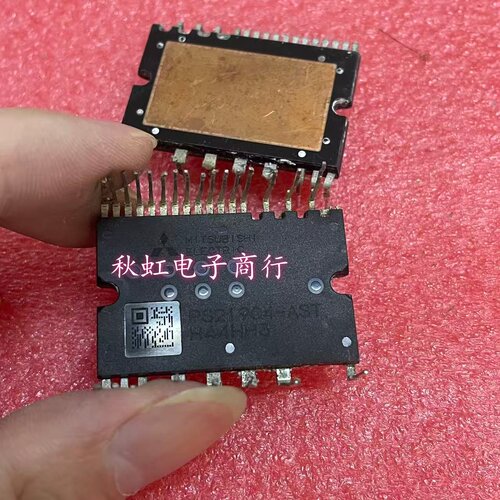 PS21964-AST PS219C4-AST PS219A4-ASTX原装原字进口拆机空调模块