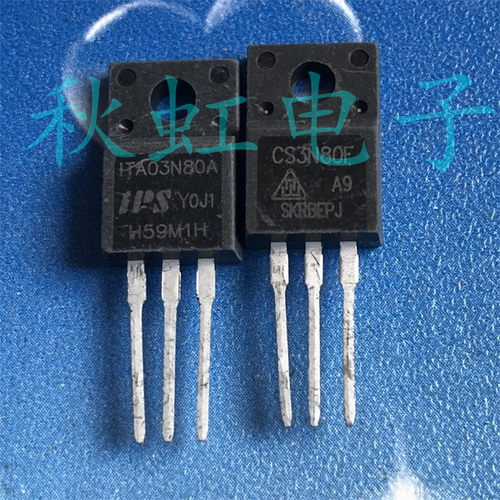 CS3N80F 三极管 FQPF3N80C 进口全新原装 MOS场效应管 ITA03N80A