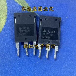 AFGY120T65SPD 原装拆机件 新能源汽车IGBT功率三极管120A650V