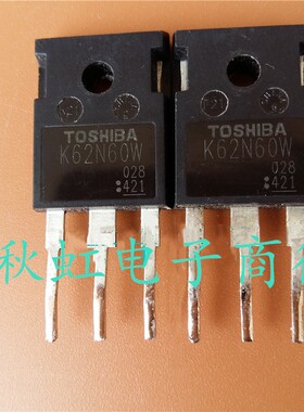 K62N60W K62N60W5 原装原码进口拆机 电源开关MOS场效应管测好