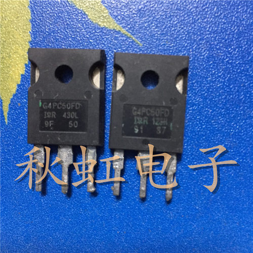 G4PC50FD 大功率三极管  IRG4PC50FD 原装进口拆机 IGBT场效应管