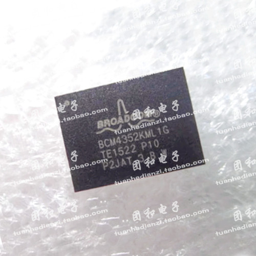 测试推荐芯片BCM4352KML1G