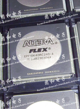 全新EPF10K40RC240原装EPF10K40RC240-4 QFP芯片价格咨询为准