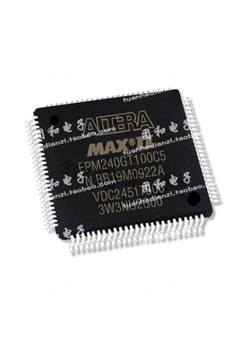 全新EPM240GT100C5 EPM240GT100C5N I5芯片TQFP100价格以咨询为准