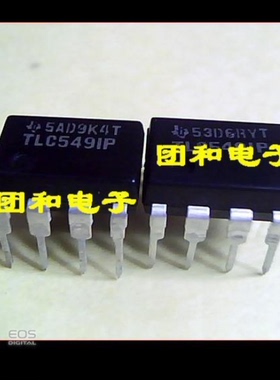 全新原装TLC549 TLC549IP TLC549CP 现货价格以咨询为准