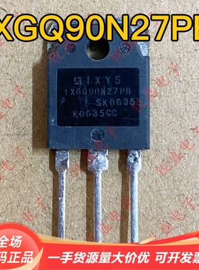 IXGQ90N27PB 90N27 原装进口拆机 IGBT场效应管 TO-3P 90A270V