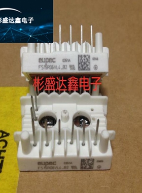 FS10R06VL4-B2 FS15R06VL4-B2 FS15R06VE3_B2 FS10R06VE3_B2 现货