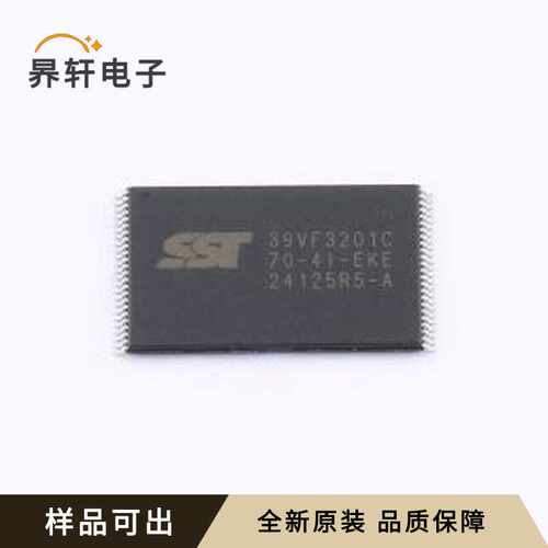 原装SST39VF3201C-70-4I-EKE全新TFSO