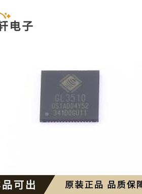 原装GL3510-OSY52全新QFN-64