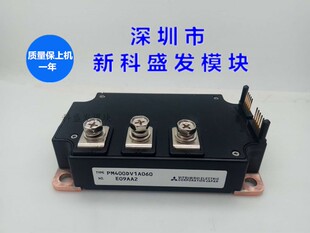 进口拆机PM400DV1A060  PM600DV1A060