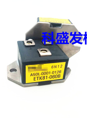 1DI50A-055  ETK81-060B ETK81-060品质保证 欢迎采购