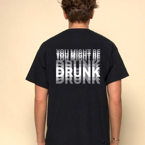 YOU MIGHT BE DRUNK趣味英文短袖T恤眩晕夏季纯棉半袖潮小众