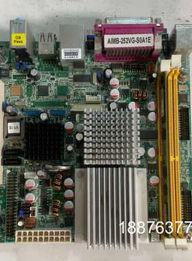 研华AlMB 252工控机主板，AIMB-252VG-S0A议价