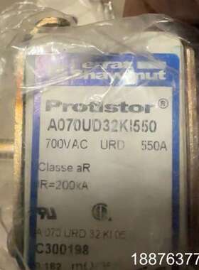 protistor全新熔断器A070UD32KI550全新未议价