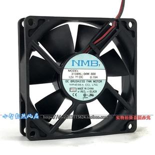 04W 3108NL B30 12V 电源变频器散热风扇 8020 0.19A 8cm风扇