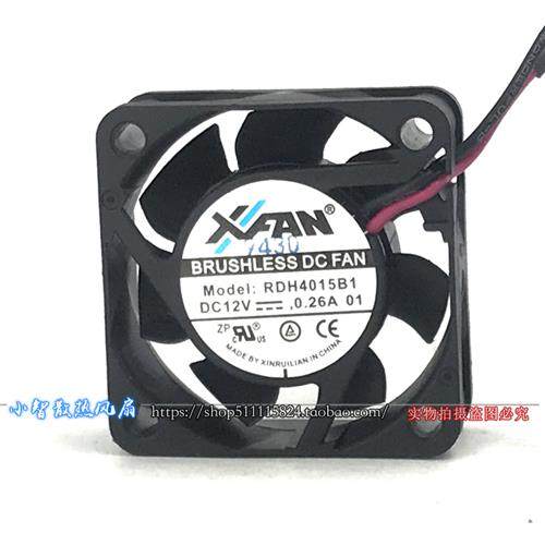 原装XFAN 欣瑞联  12V 0.26A 40*40*15mm  4015 2线风扇
