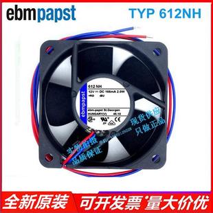 风扇专售TYP 2.0W 612NH 12V 保2年 6025 全新原装