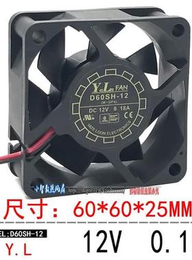 原装悦伦 YALN 6025 12V 0.18A 2线 静音 散热风扇 D60SH-12