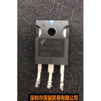 FDH047AN08AO FDH047AN08A0 大功率场效应三极管进口拆机测量好