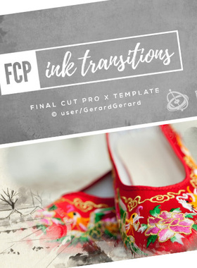 中国风水墨转场过渡预设FCPX插件 Final Cut Pro X