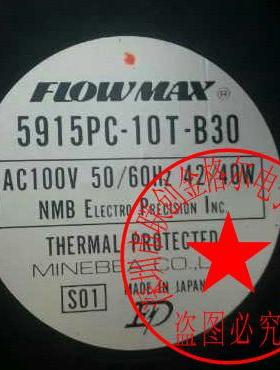5915PC-10T-B30 AC100V 42/40W 原装正品FLOWMAX  耐高温风扇