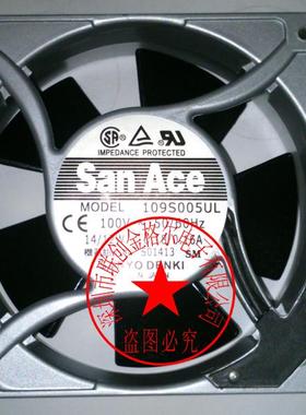 109S005UL 100V 109S006UL 115V 原装日本三洋SANYO 铝框交流风扇