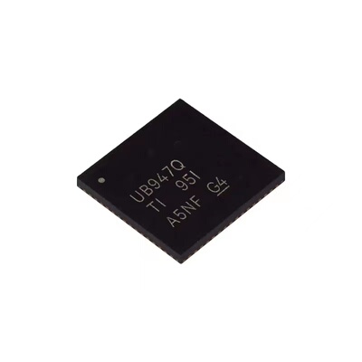 全新原装DS90UB947TRGCRQ1 丝印UB947Q 串行器解串器贴片64-VFQFN