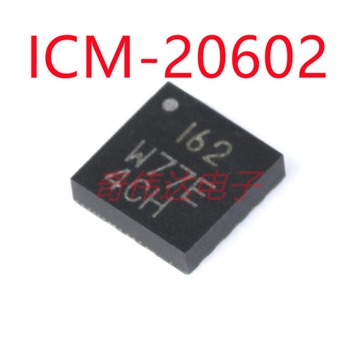 ICM-20602 ICM20602 丝印162封装LGA-16 6轴运动传感器模块陀螺仪