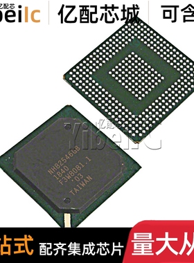 全新原装 NH82546GB BGA-364 贴片 双端口千兆以太网控制器 芯片