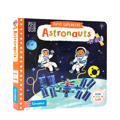 【英文原版3-6岁】宇航员 Astronauts 小小探险家系列 First Explorers 低幼启蒙 儿童认知 科普读物 机关书