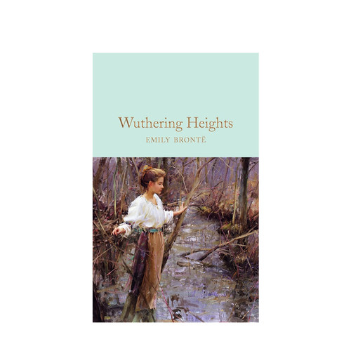 【英文原版】呼啸山庄 Wuthering Heights 艾米莉·勃朗特 Emily Jane Bronte 麦克米伦图书馆珍藏版 Macmillan Collector's