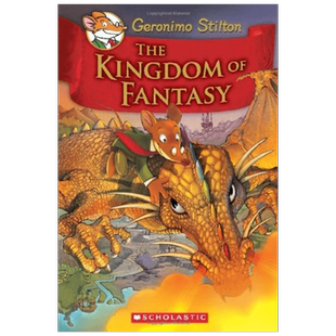 英文原版 GERONIMO STILTON AND THE KINGDOM OF FANTASY  1  THE KINGDOM OF FANTASY 老鼠记者与奇幻王国1 奇幻王国