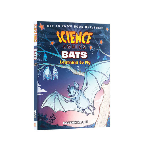 【英文原版】科学漫画 Science Comics 蝙蝠：学会飞翔 Bats: Learning to Fly 青少年文学  12-18岁