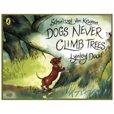 英文原版 Schnitzel Von Krumm Dogs Never Climb Trees 冯克拉姆 从不爬树的狗