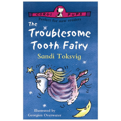 英文原版 The Troublesome Tooth Fairy The Troublesome Tooth Fairy