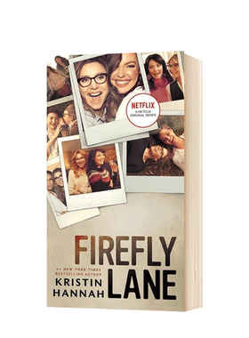 【英文原版 小说】萤火虫小巷 Firefly Lane 克莉丝•汀汉娜 Kristin Hannah 女性小说 个人成长 心里励志