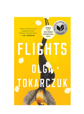 英文原版 航班 Flights 奥尔加·托卡尔丘克 Olga Tokarczuk 2018年布克奖  浪漫小说 诺贝尔文学奖