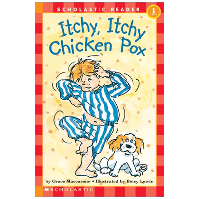 英文原版 Itchy Itchy Chicken Pox Hello Reader!  Level 1 学乐分级读物1 水痘好痒