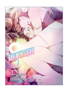 英文原版 Bakemonogatari manga 7 化物语系列7 同名动漫漫画 NISIOISIN西尾维新 英文版 进口英语原版书籍