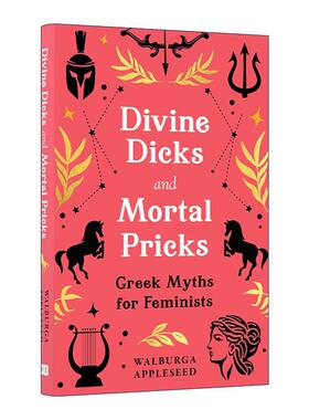 英文原版 Divine Dicks and Mortal Pricks 古希腊神话与厌女症 精装 英文版 进口英语原版书籍