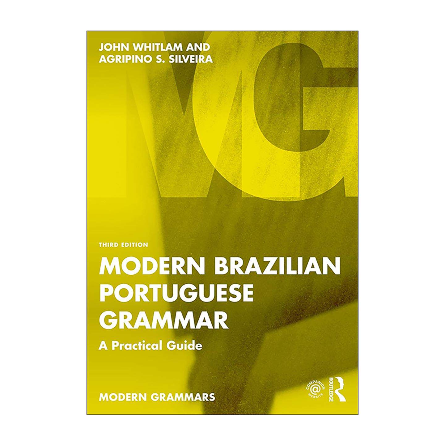 原版 Modern Brazilian Portuguese Grammar 现代巴西葡萄牙语语法实用指南 第3版 进口原版书籍