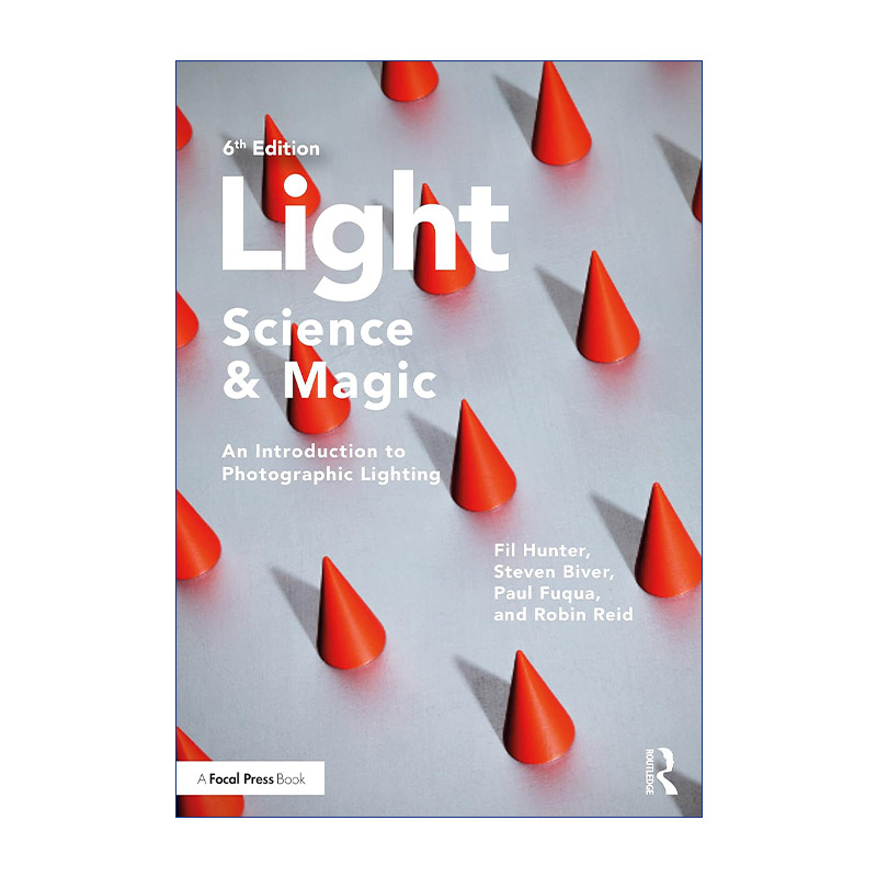 英文原版 Light Science & Magic 美国摄影用光教程 第6版 英文版 进口英语原版书籍