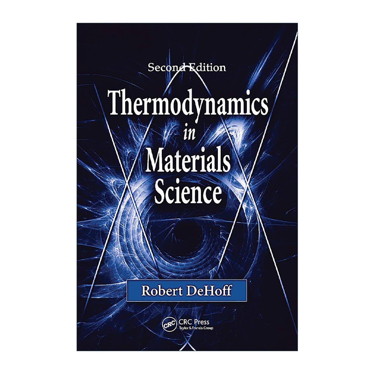 英文原版 Thermodynamics in Materials Science 材料科学中的热力学 第2版 精装 英文版 进口英语原版书籍