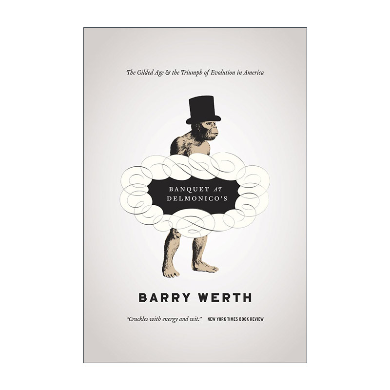 英文原版 Banquet at Delmonico's 德尔莫尼科的宴会 伟大头脑 镀金时代 以及美国进化论的胜利 英文版 进口英语原版书籍